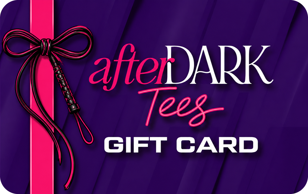 After Dark Tees Gift Card